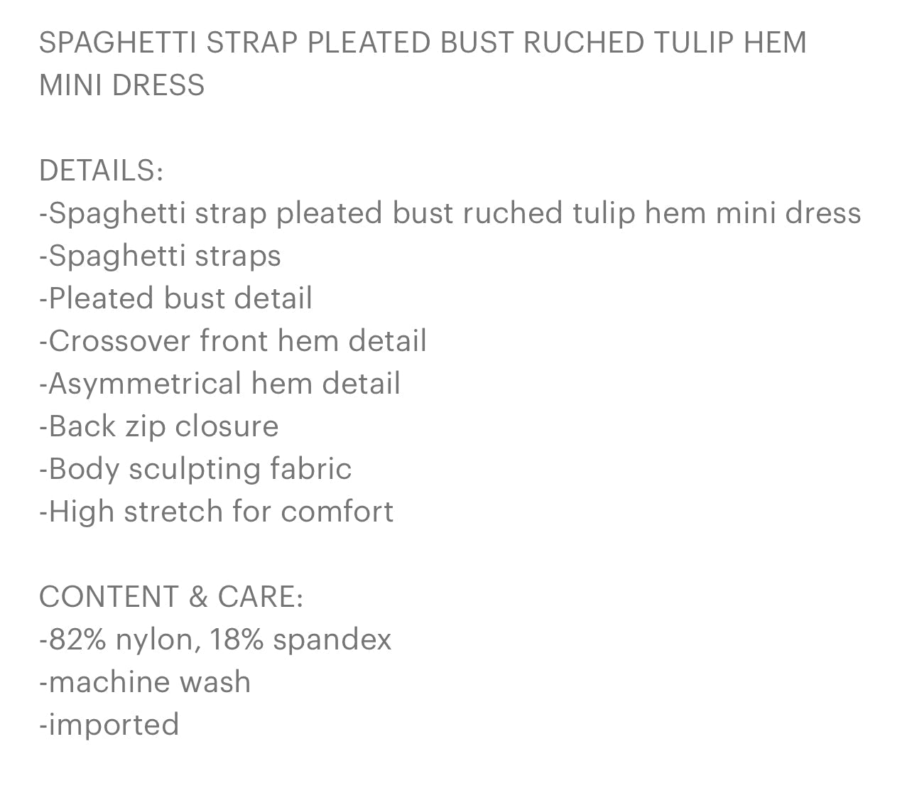 Ruched mini dress